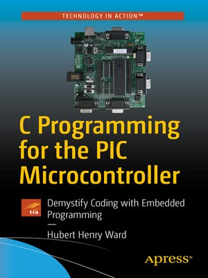 cover image of C Programming for the PIC Microcontroller